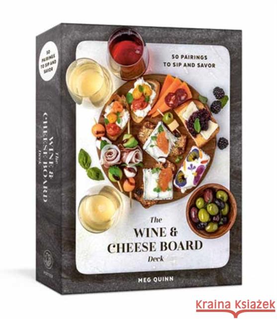 The Wine and Cheese Board Deck: 50 Pairings to Sip and Savor: Cards Meg Quinn 9780593581049 Clarkson Potter Publishers - książka