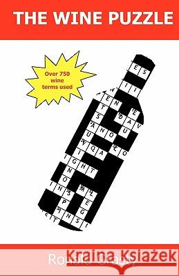 The Wine Puzzle Ronald Grasty 9781441483058 Createspace - książka