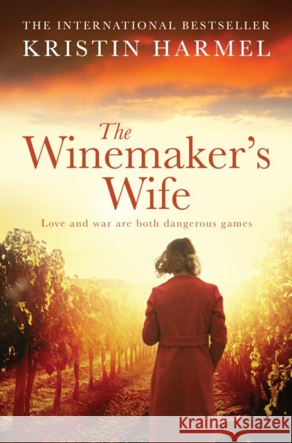 The Winemaker's Wife Kristin Harmel 9781912789801 Clarity Books - książka