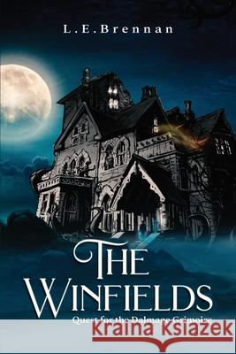 The Winfields: Quest for the Dalmage Grimoire L. E 9781917336642 L. E.Brennan - książka