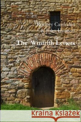 The Winfrith Letters Rodney Castleden 9781326102746 Lulu.com - książka