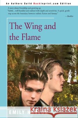 The Wing and the Flame Emily Hanlon 9780595169108 Backinprint.com - książka