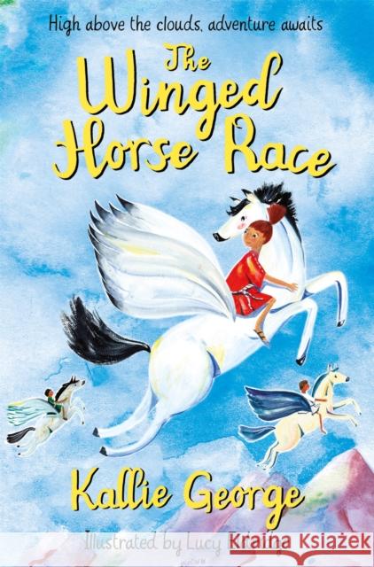 The Winged Horse Race Kallie George   9781509885329 Macmillan Children's Books - książka
