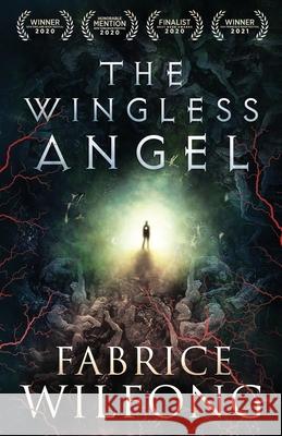 The Wingless Angel Fabrice Wilfong 9781947392625 Acorn Publishing - książka
