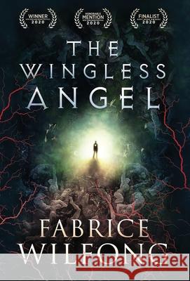 The Wingless Angel Fabrice Wilfong 9781947392632 Acorn Publishing - książka