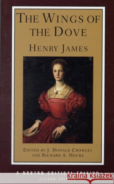 The Wings of the Dove Henry James J. Donald Crowley Richard A. Hocks 9780393978810 W. W. Norton & Company - książka