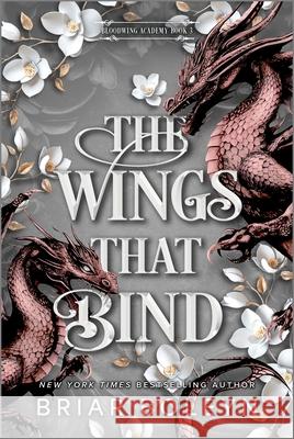 The Wings That Bind (Deluxe Edition) Briar Boleyn 9780778306351 Mira Books - książka