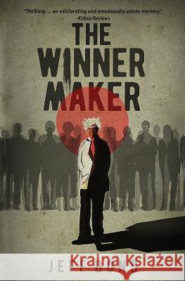 The Winner Maker Jeff Bond 9781732255203 Not Avail - książka