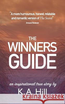 The Winners' Guide K a Hill 9781367716834 Blurb - książka