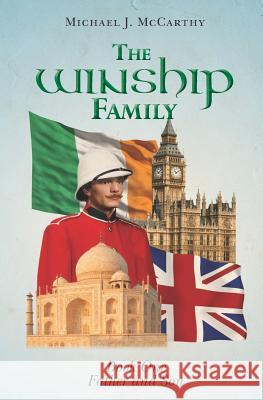 The Winship Family: Book One Father and Son MR Michael J. McCarthy 9781475263022 Createspace - książka