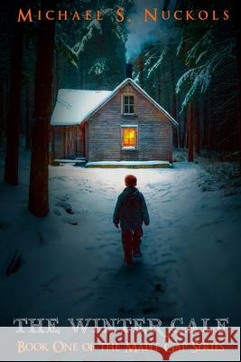 The Winter Calf Michael S. Nuckols 9781726843997 Independently Published - książka