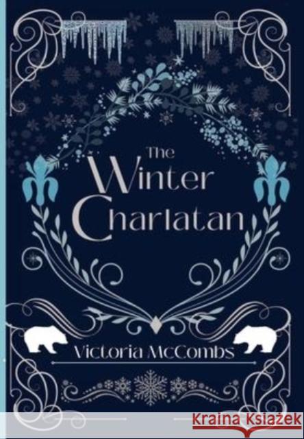 The Winter Charlatan Victoria McCombs 9781087941042 Victoria McCombs - książka