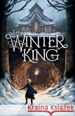 The Winter King Christine Cohen 9781952410314 Canon Press - książka