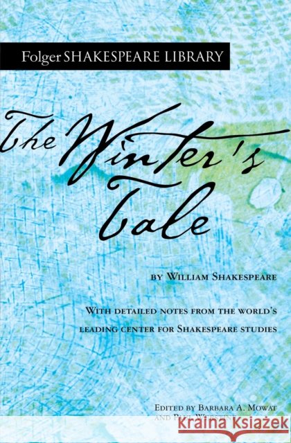 The Winter's Tale William Shakespeare Barbara a. Mowat Paul Werstine 9781982122508 Simon & Schuster - książka