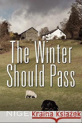 The Winter Should Pass Nigel Patten 9781609764050 Eloquent Books - książka