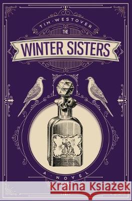 The Winter Sisters Tim Westover 9780984974894 Qw Publishers - książka
