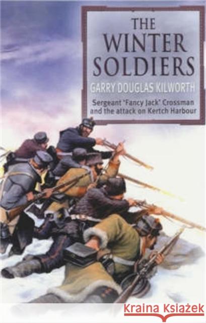 The Winter Soldiers Garry Douglas Kilworth 9781841197227  - książka