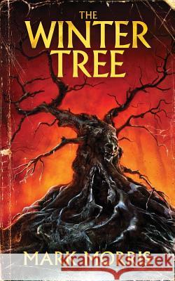 The Winter Tree Pete Kahle Mark Morris 9781947522121 Bloodshot Books - książka