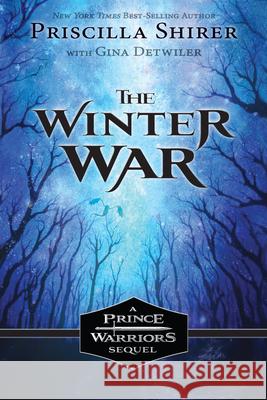 The Winter War Priscilla Shirer Gina Detwiler 9781087748726 B&H Publishing Group - książka