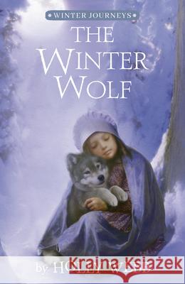 The Winter Wolf Holly Webb, Simon Mendez, Artful Doodlers 9781664340299 Tiger Tales - książka