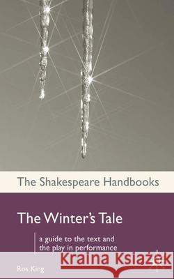 The Winter's Tale S. Hampton-Reeves, Ros King 9780230008526 Bloomsbury Publishing PLC - książka
