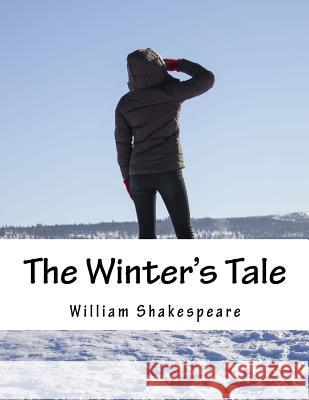 The Winter's Tale William Shakespeare 9781517506902 Createspace - książka