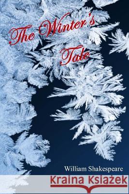 The Winter's Tale William Shakespeare 9781973705246 Createspace Independent Publishing Platform - książka