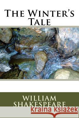 The Winter's Tale William Shakespeare 9781986687904 Createspace Independent Publishing Platform - książka