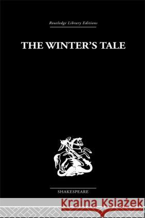 The Winter's Tale : A Commentary on the Structure Fitzroy Pyle 9780415353045 Routledge - książka