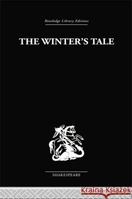 The Winter's Tale: A Commentary on the Structure Fitzroy Pyle 9780415758987 Routledge - książka