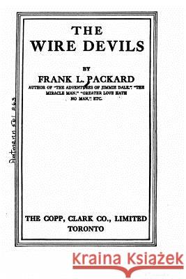 The wire devils Packard, Frank L. 9781532725708 Createspace Independent Publishing Platform - książka