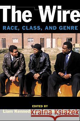 The Wire: Race, Class, and Genre Kennedy, Liam 9780472051786  - książka