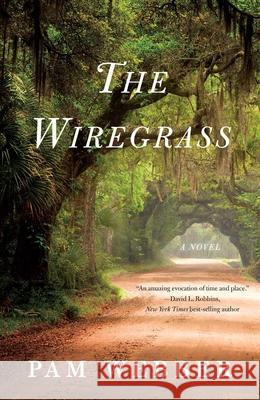 The Wiregrass Pamela Webber 9781631529436 She Writes Press - książka