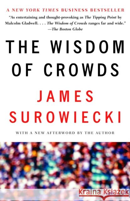 The Wisdom of Crowds James Surowiecki 9780385721707 Anchor Books - książka