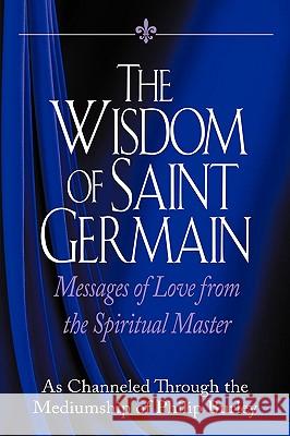 The Wisdom of Saint Germain Germain Sain 9781883389154 Mastery Press - książka