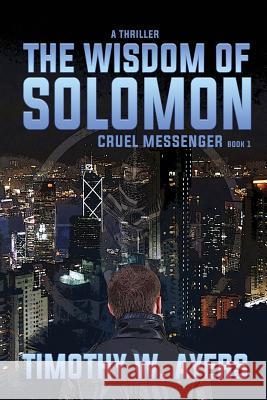 The Wisdom of Solomon Timothy W. Ayers 9781950890408 World Castle Publishing, LLC - książka