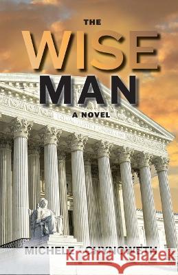 The Wise Man Michele Chynoweth 9781649495822 Elk Lake Publishing Inc - książka