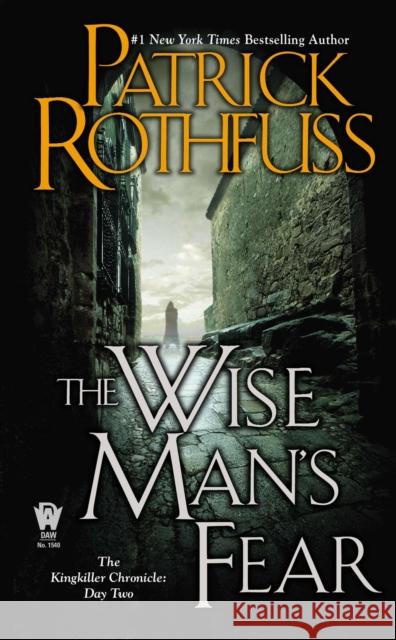 The Wise Man's Fear Patrick Rothfuss 9780756407919 Daw Books - książka
