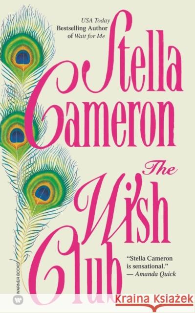 The Wish Club Stella Cameron 9780446604314 Warner Books - książka
