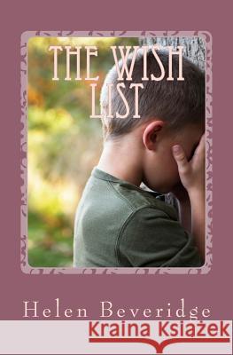 The Wish List Mrs Helen B. Beveridge 9781495285394 Createspace - książka