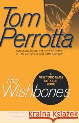 The Wishbones Tom Perrotta 9780425163146 Berkley Publishing Group - książka