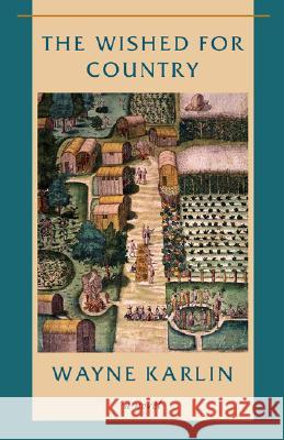 The Wished-For Country Wayne Karlin 9781880684894 Curbstone Press - książka