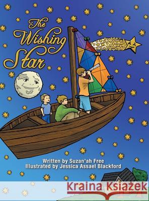 The Wishing Star Suzan'ah Free 9781480837379 Archway Publishing - książka