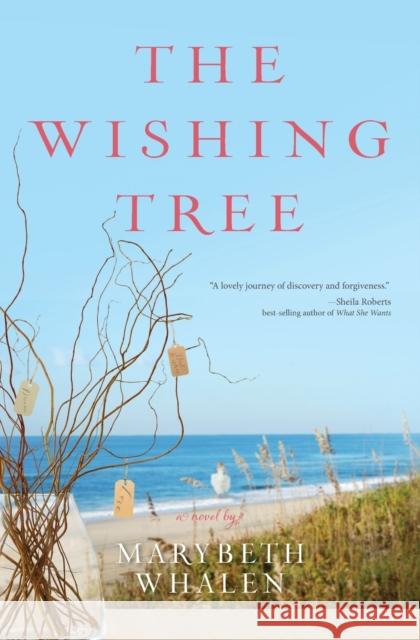 The Wishing Tree Whalen, Marybeth 9780310334880 Zondervan - książka