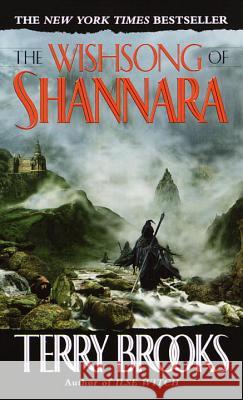 The Wishsong of Shannara Terry Brooks 9780345356369 Del Rey Books - książka