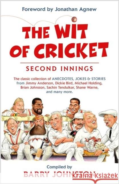 The Wit of Cricket: Second Innings Barry Johnston 9781399703680 Hodder & Stoughton - książka