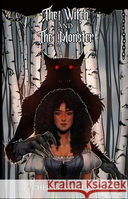 The Witch and The Monster Chelsea Starling   9798388588722 Independently Published - książka