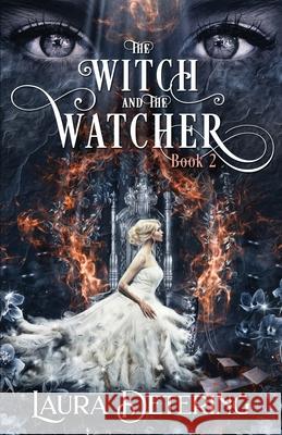 The Witch and the Watcher Erin Darling Laura Detering 9781735140421 Laura Detering - książka
