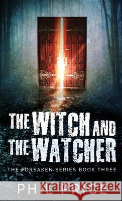 The Witch and the Watcher Phil Price 9784824116093 Next Chapter - książka