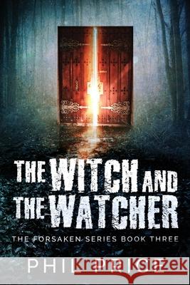 The Witch and the Watcher Phil Price 9784824116130 Next Chapter - książka